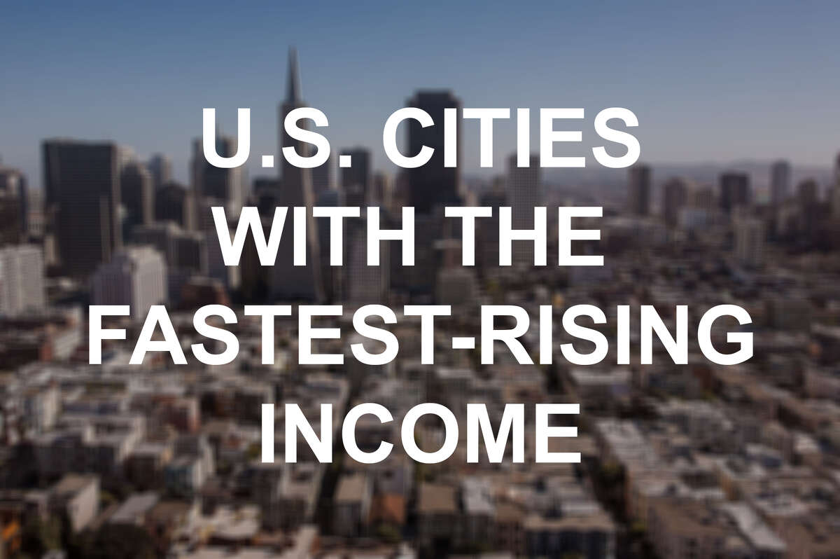 Click through to see the top 25 cities with the fastest-rising income in America.
