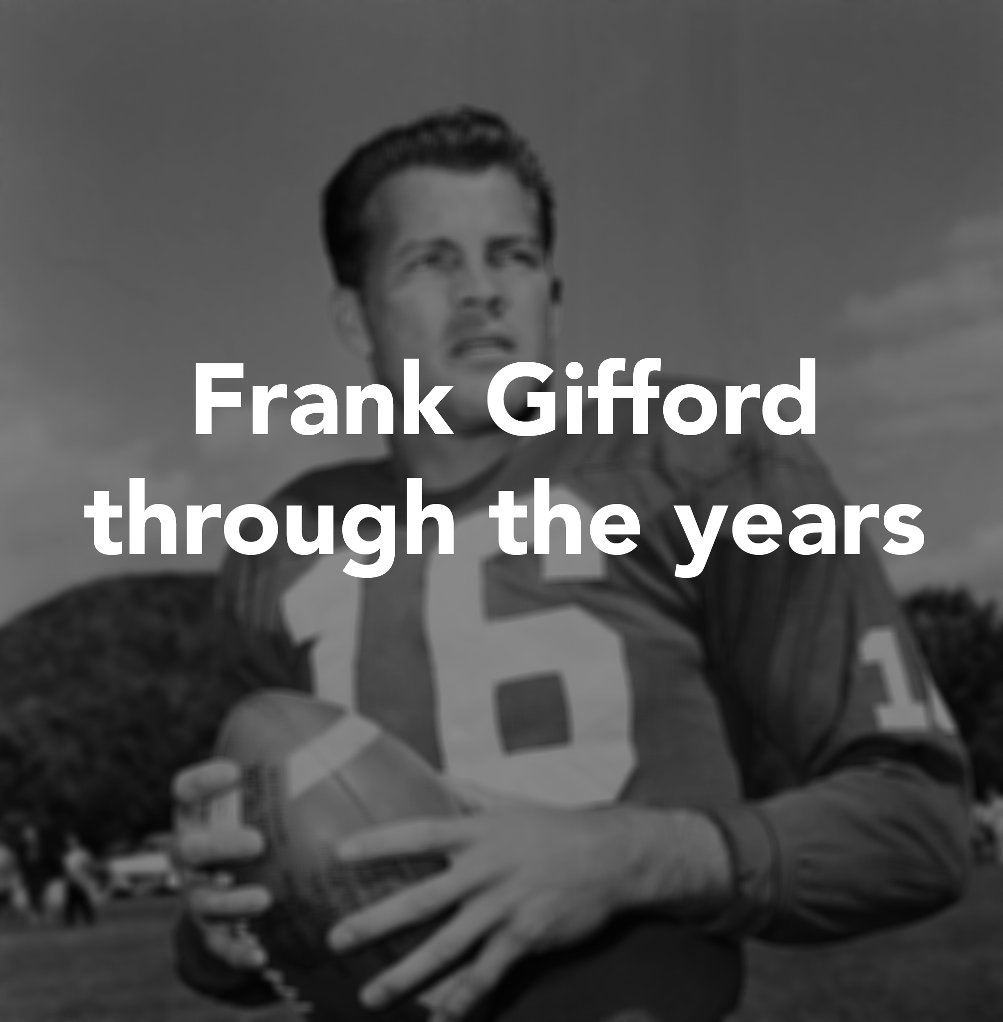 Remembering Frank Gifford a year after his passing