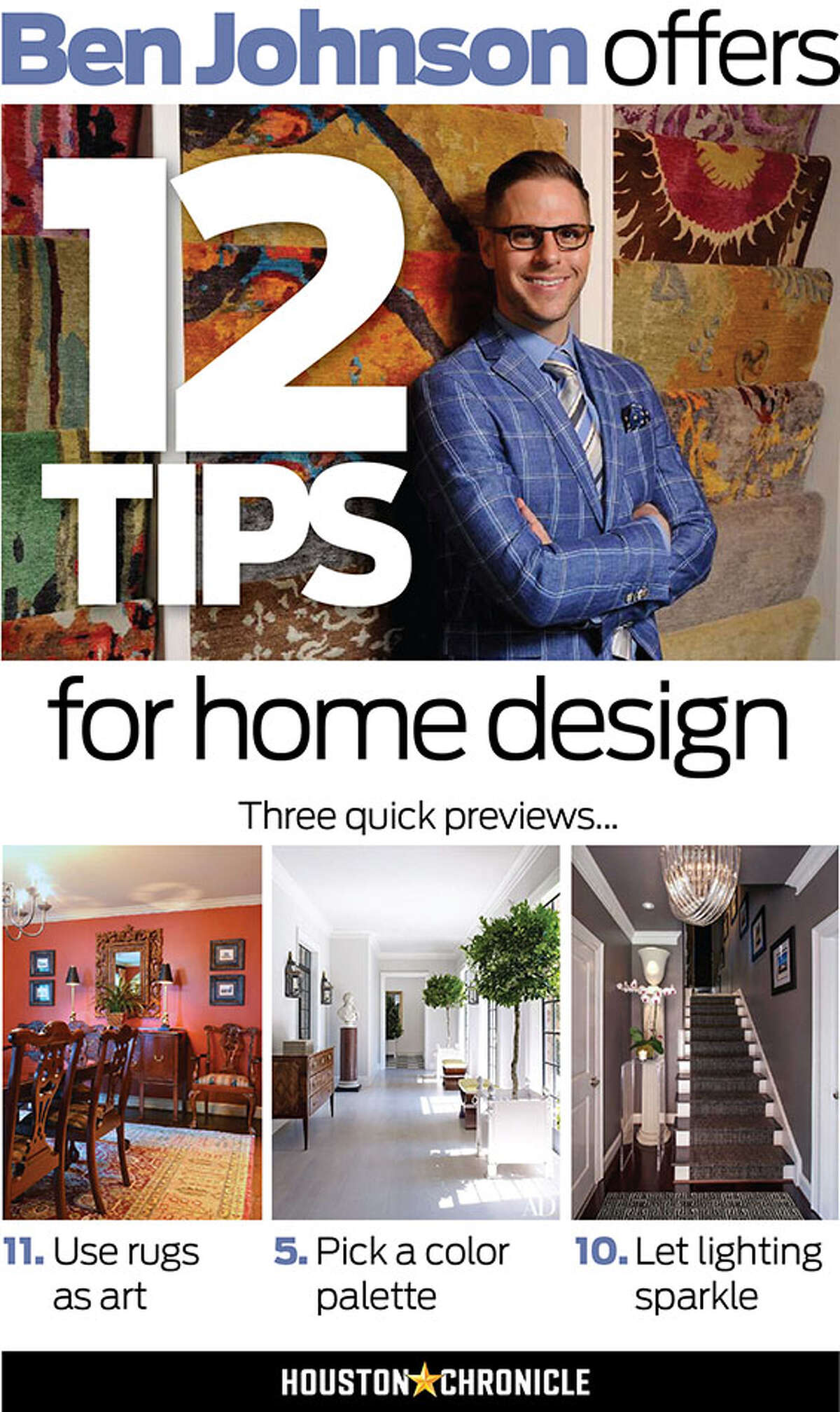 Ben Johnston offers 12 tips for home design