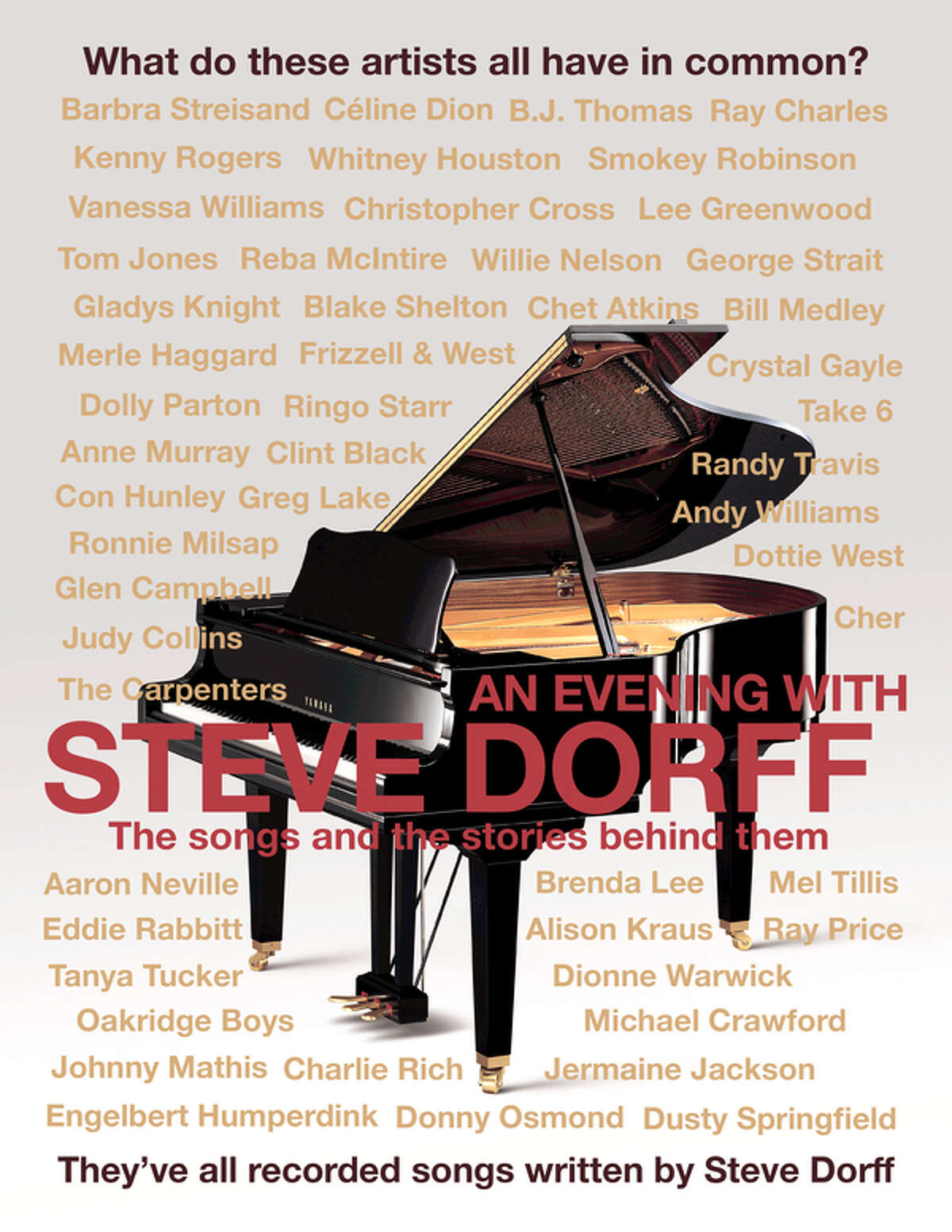 Composer Steve Dorff will be at the Danbury Palace on Saturday, Oct. 1, to perform many of his popular songs. Some of the artists who have recorded his songs are shown on the above poster.