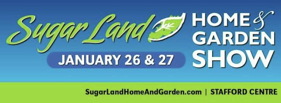 Third Annual Sugar Land Home And Garden Show Set For Jan 26 27