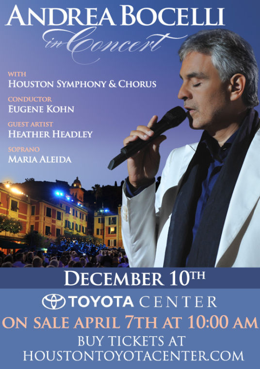 Andrea Bocelli at Toyota Center Dec. 10; Tickets on sale April 7