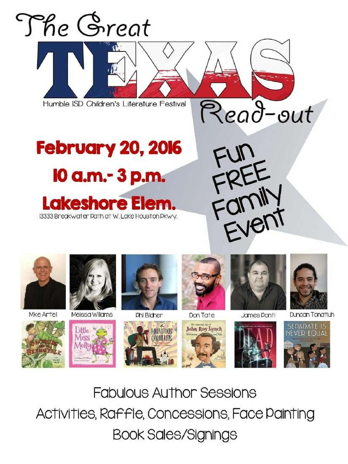 Humble Independent School District Librarians will host The Great Texas Read-Out Literacy Festival on Saturday, Feb. 20 from 10 a.m. to 3 p.m. at Lakeshore Elementary.