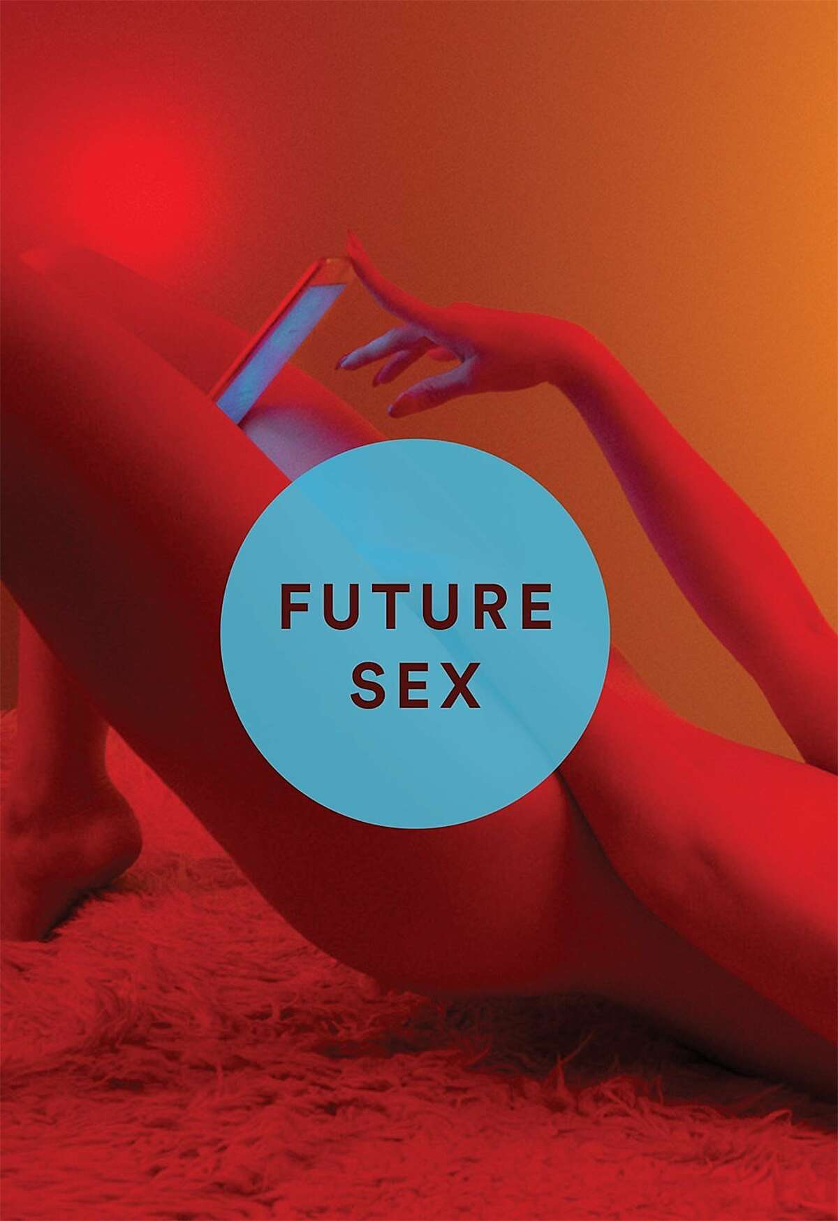 ‘future Sex By Emily Witt 