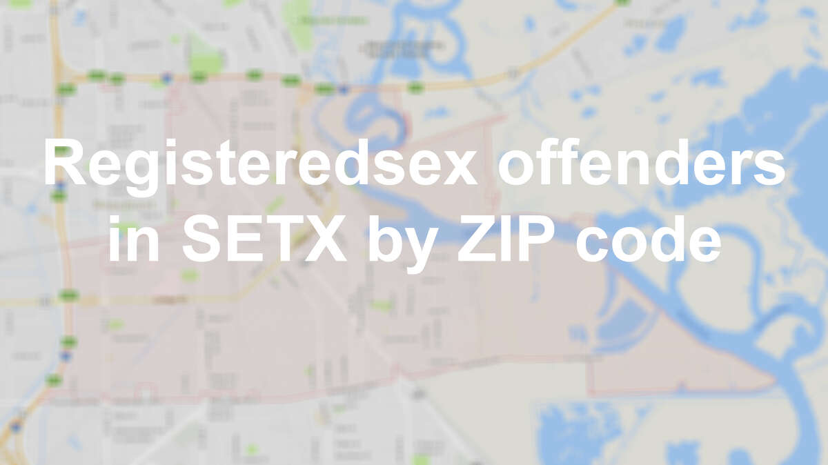 Keep clicking to see the ZIP codes in Jefferson, Hardin and Orange counties with the most registered sex offenders, according to data from the Texas Department of Public Transportation.