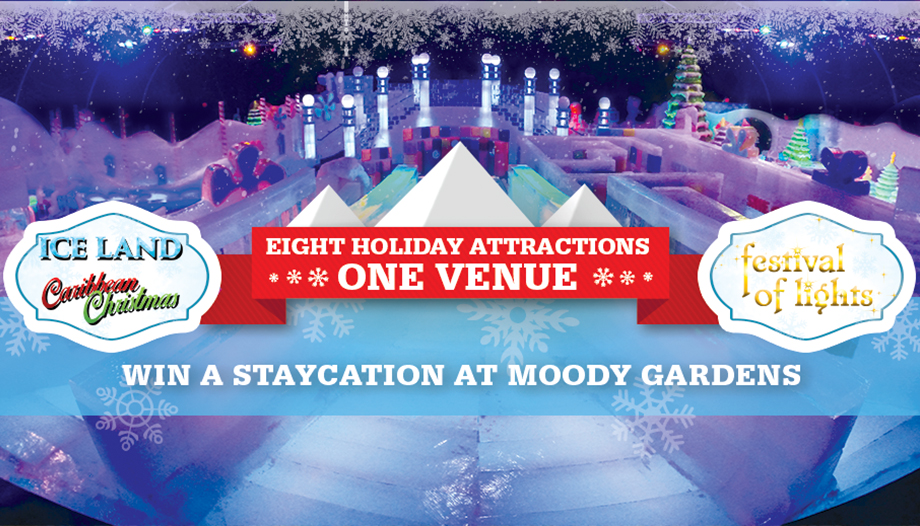 MOODY GARDENS REVEALS NEWLY THEMED ICE LAND A CARIBBEAN CHRISTMAS