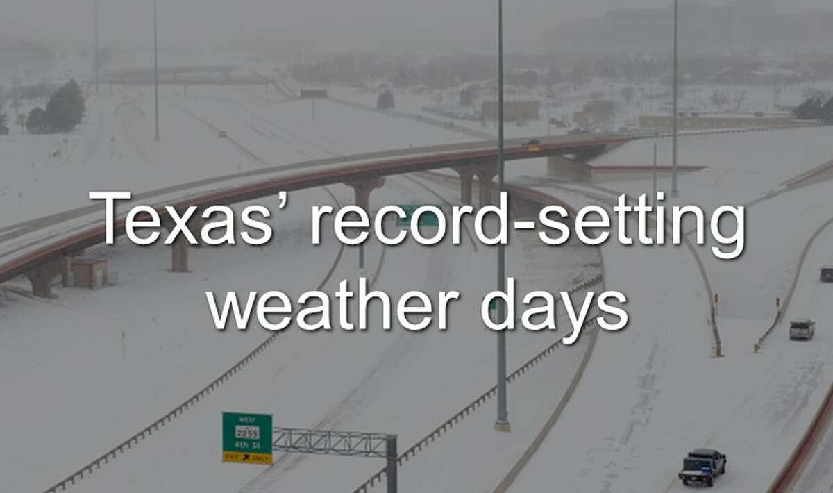 Continue clicking to see Texas' record-setting weather days.