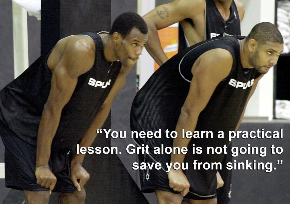 "You need to learn a practical lesson. Grit alone is not going to save you from sinking."