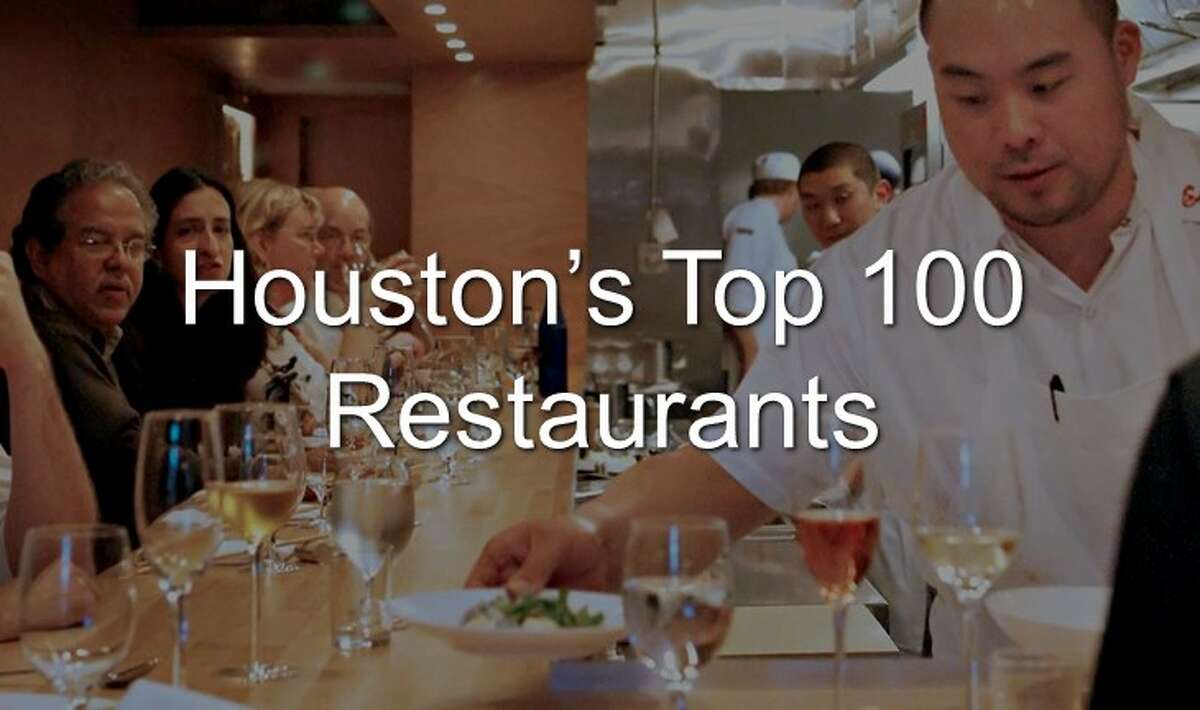 Continue clicking to see the top 100 restaurants according to Houston Chronicle food critic Alison Cook.