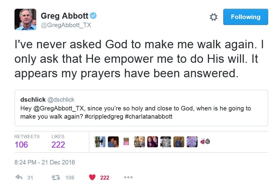 Texas Gov Greg Abbott Responds To Tweet Asking Why God Hasnt Answered His Prayers To Walk Again 3745