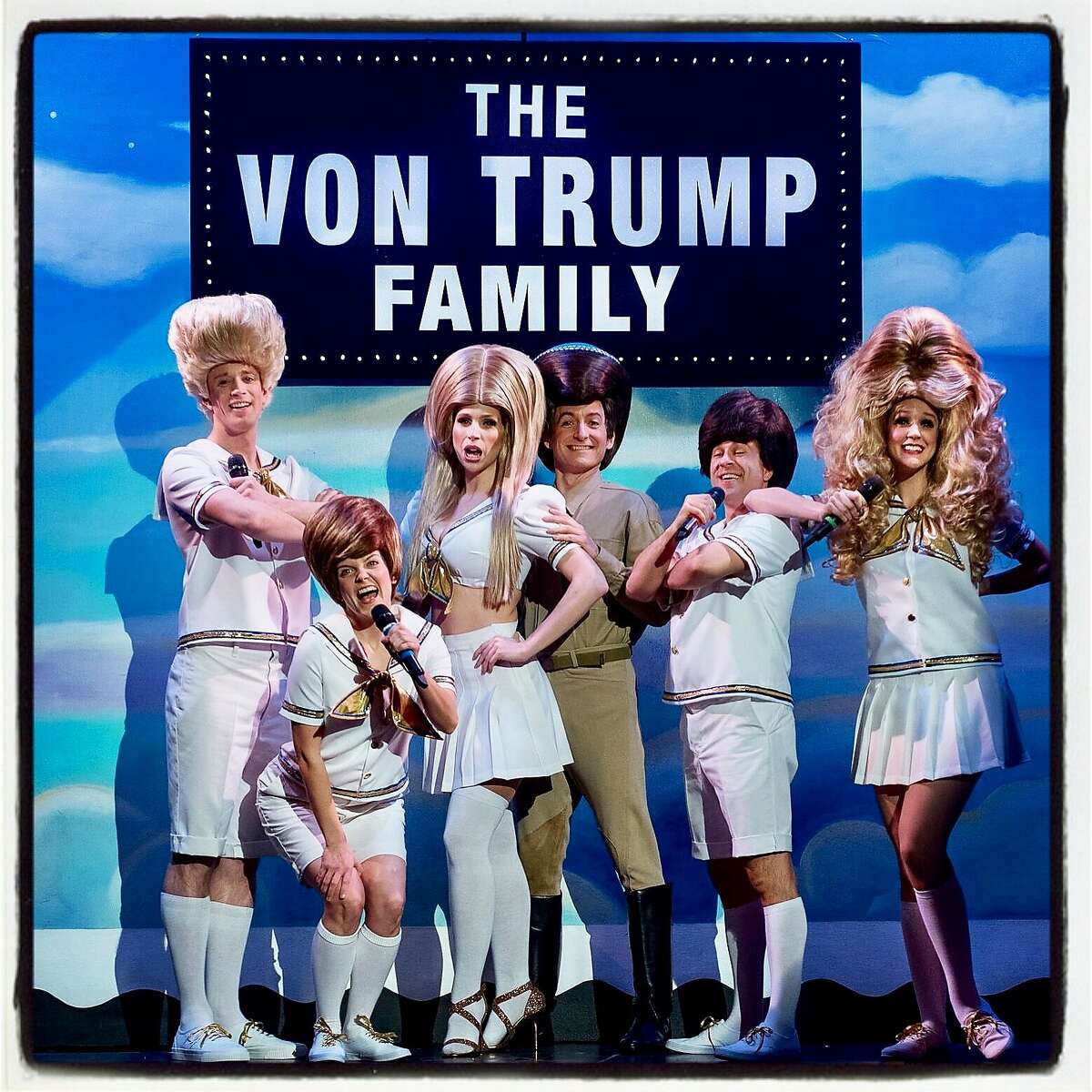 Beach Blanket Babylon cast members transformed into the Von Trump Family singers at the New Year's Eve show. Dec 2016.