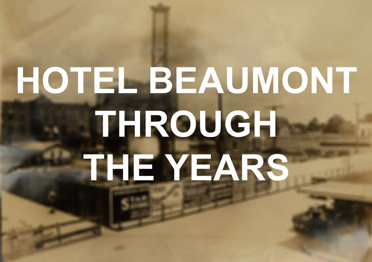 Hotel Beaumont through the years