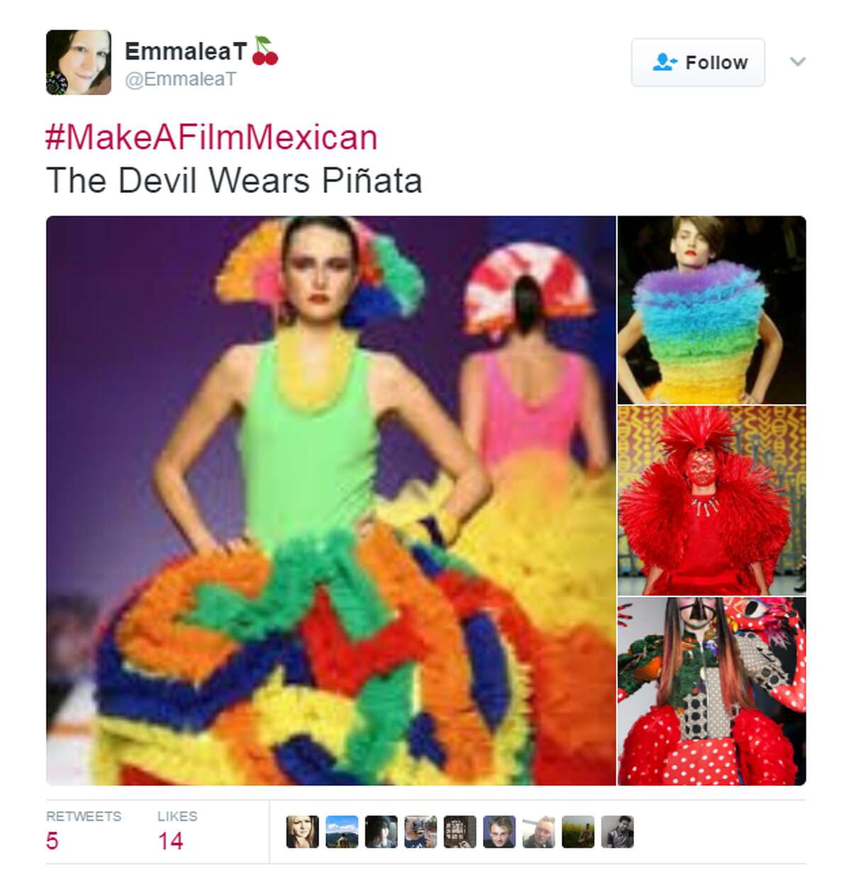 @EmmaleaT: #MakeAFilmMexican The Devil Wears Piñata