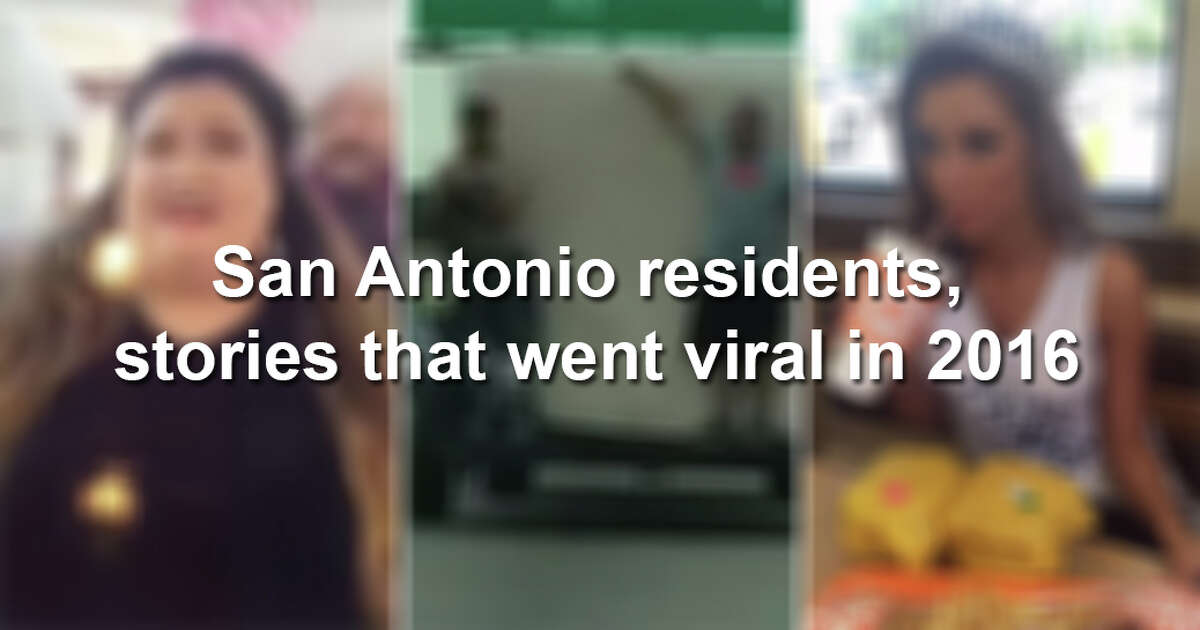 San Antonio residents, stories that went viral in 2016.