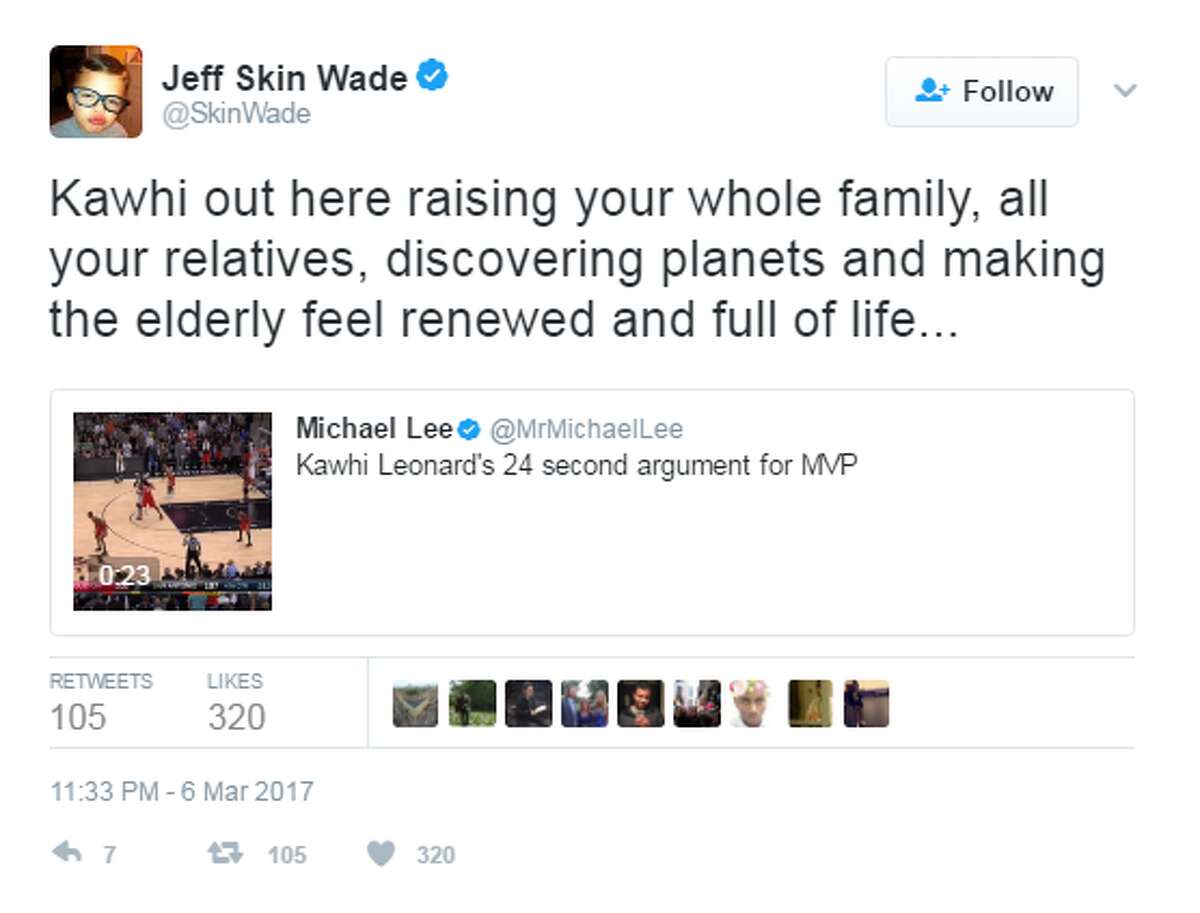 @SkinWade: Kawhi out here raising your whole family, all your relatives, discovering planets and making the elderly feel renewed and full of life...
