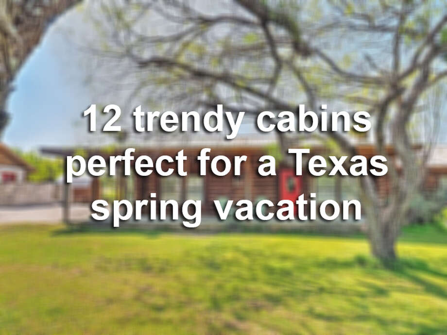 12 Stylish Rental Cabins In Texas Perfect For Summer Vacation