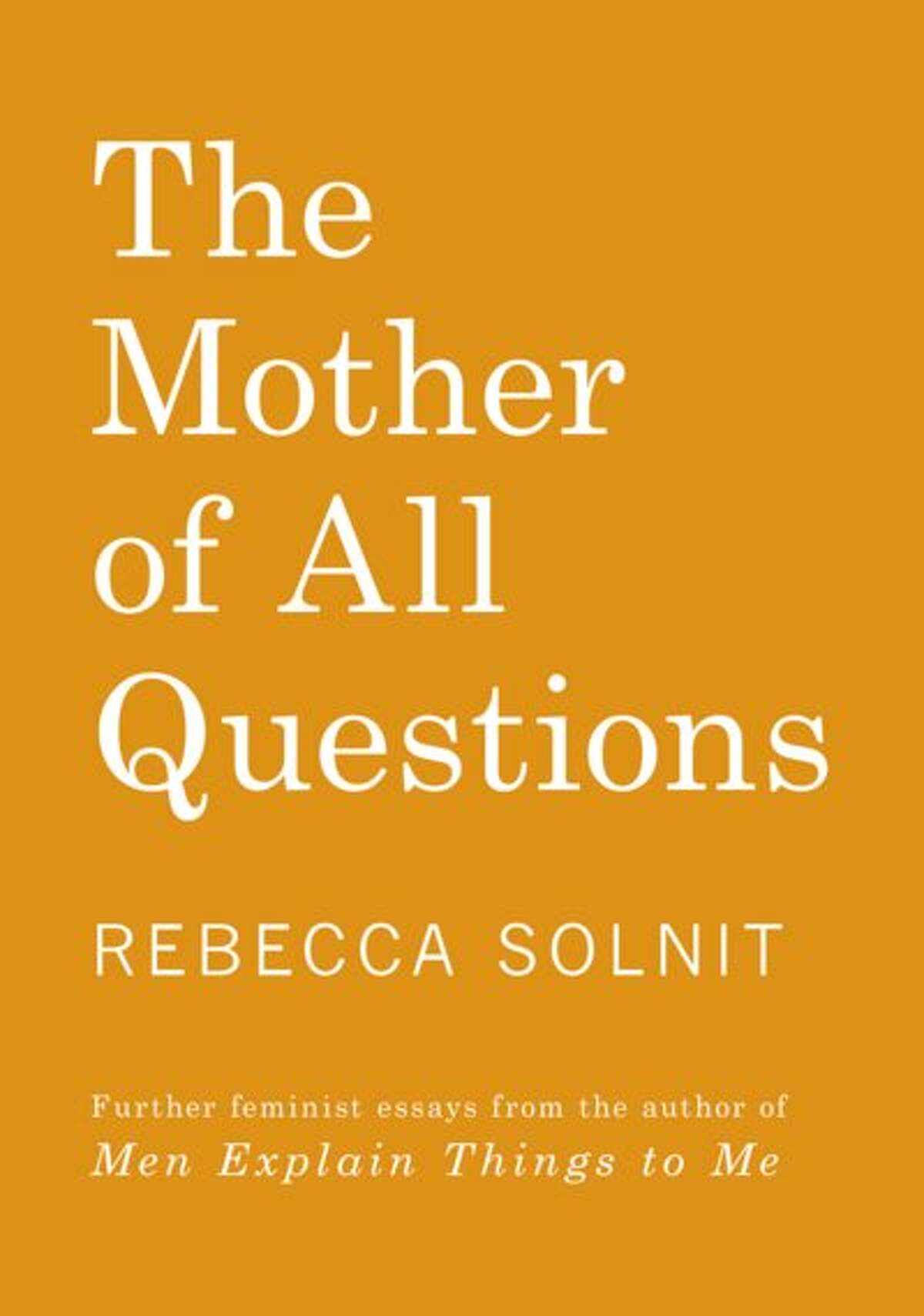 "The Mother of All Questions"
