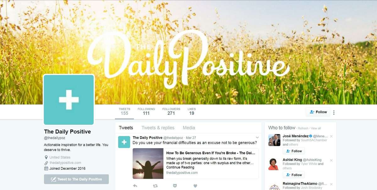 The Daily PositiveTwitter: @thedailypoz , Facebook: The Daily Positive The Daily Positive’s mission says it all: provide positivity and actionable inspiration. Consider that mission accomplished with plenty of affirming quotes (i.e. “Spend well, not more”) and articles (“How To Work Smarter And Not Harder”).