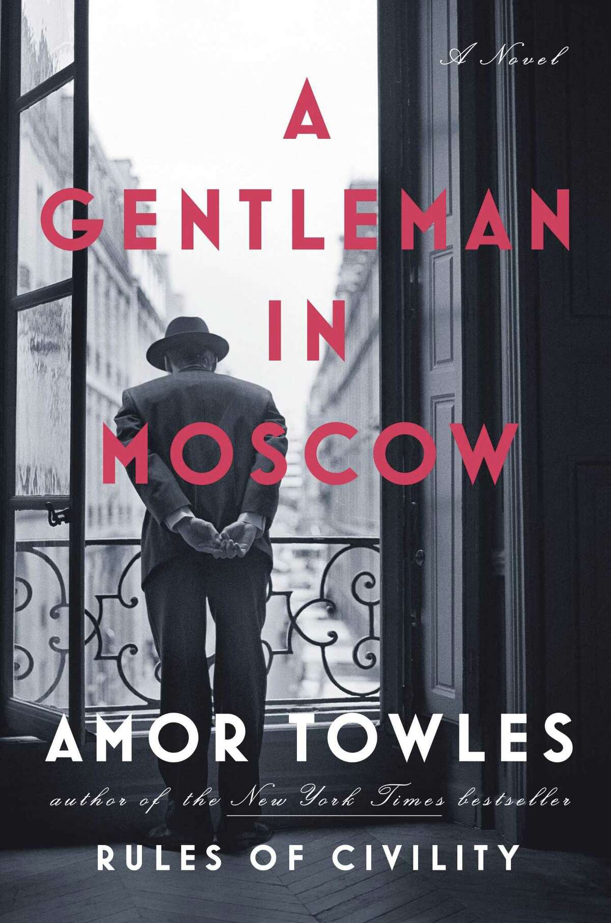 Amor Towles second novel “A Gentleman in Moscow” is set in the famous Metropol Hotel in Moscow.