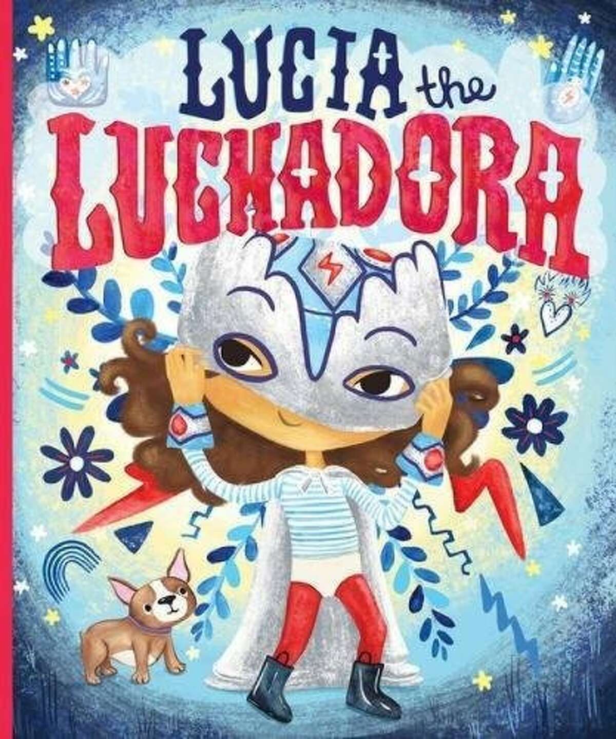 "Lucia the Luchadora" by Cynthia Leonor Garza