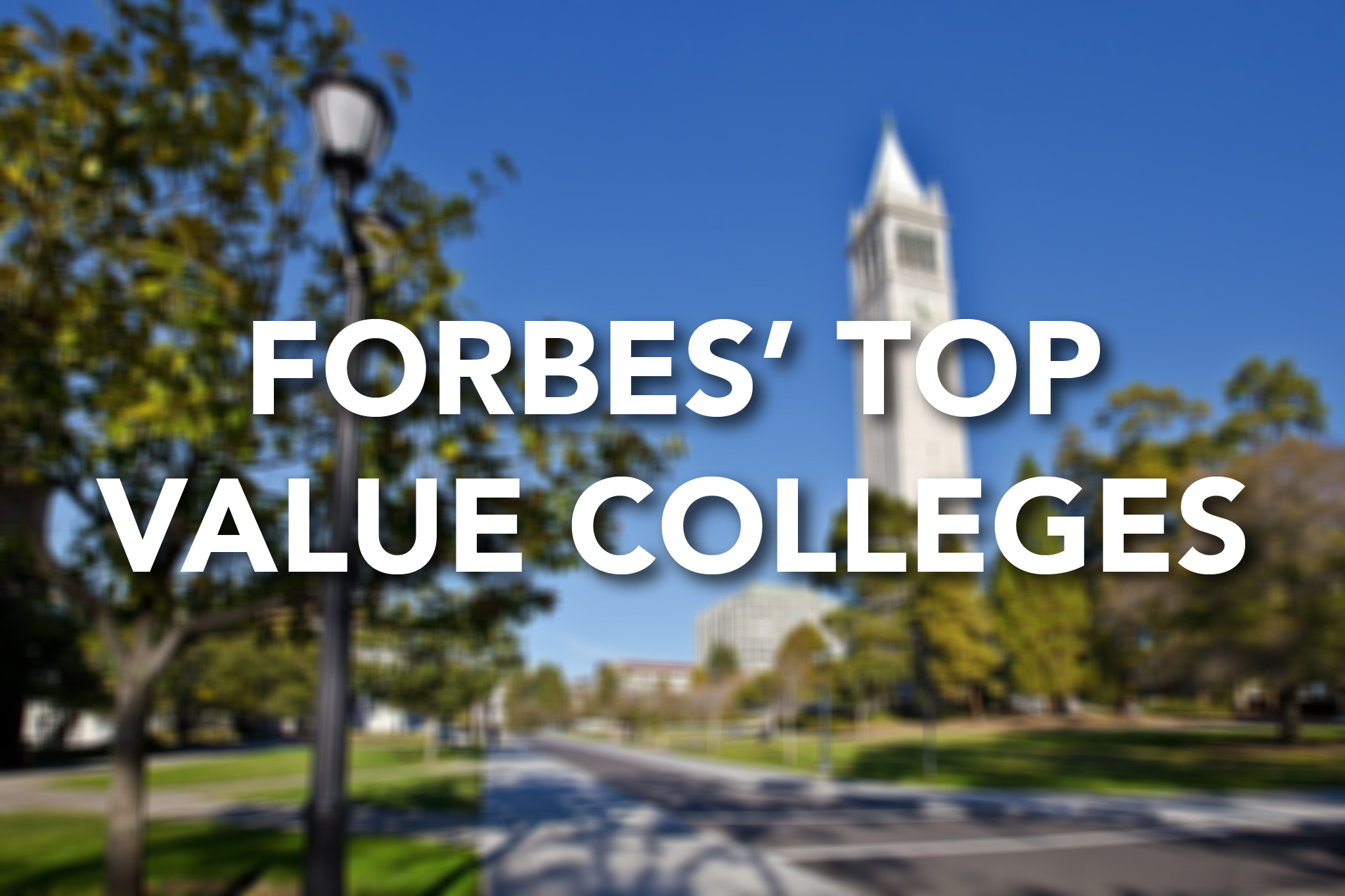 UC Berkeley tops Forbes list of best value colleges