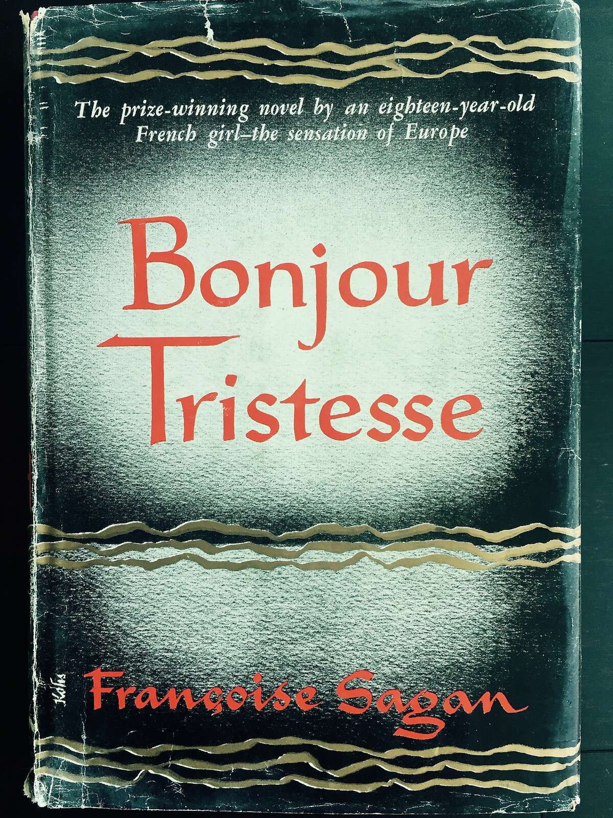 "Bonjour Tristesse," by Fran�oise Sagan.