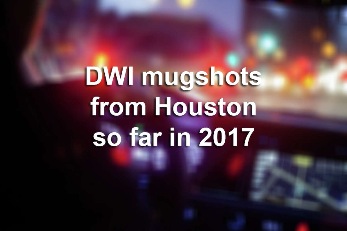 Click through the following gallery to see DWI mugshots from Houston during January, February and March 2017.