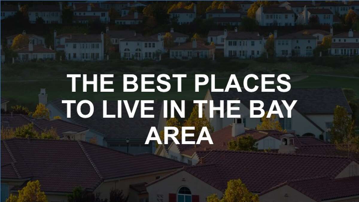 The best places to live in the Bay Area