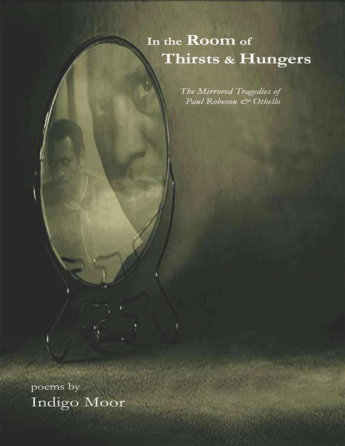 Indigo Moor's new book of poems, "In the Room of Thirsts and Hungers."