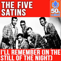 In The Still Of The Night The Five Satins Recorded Biggest Hit In New Haven Church Basement