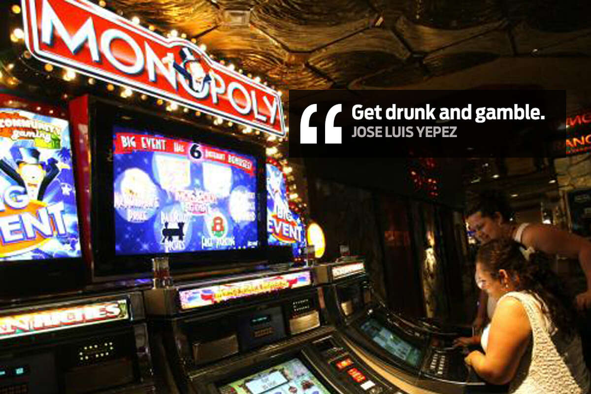 Jose Luis Yepez: "Get drunk and gamble."