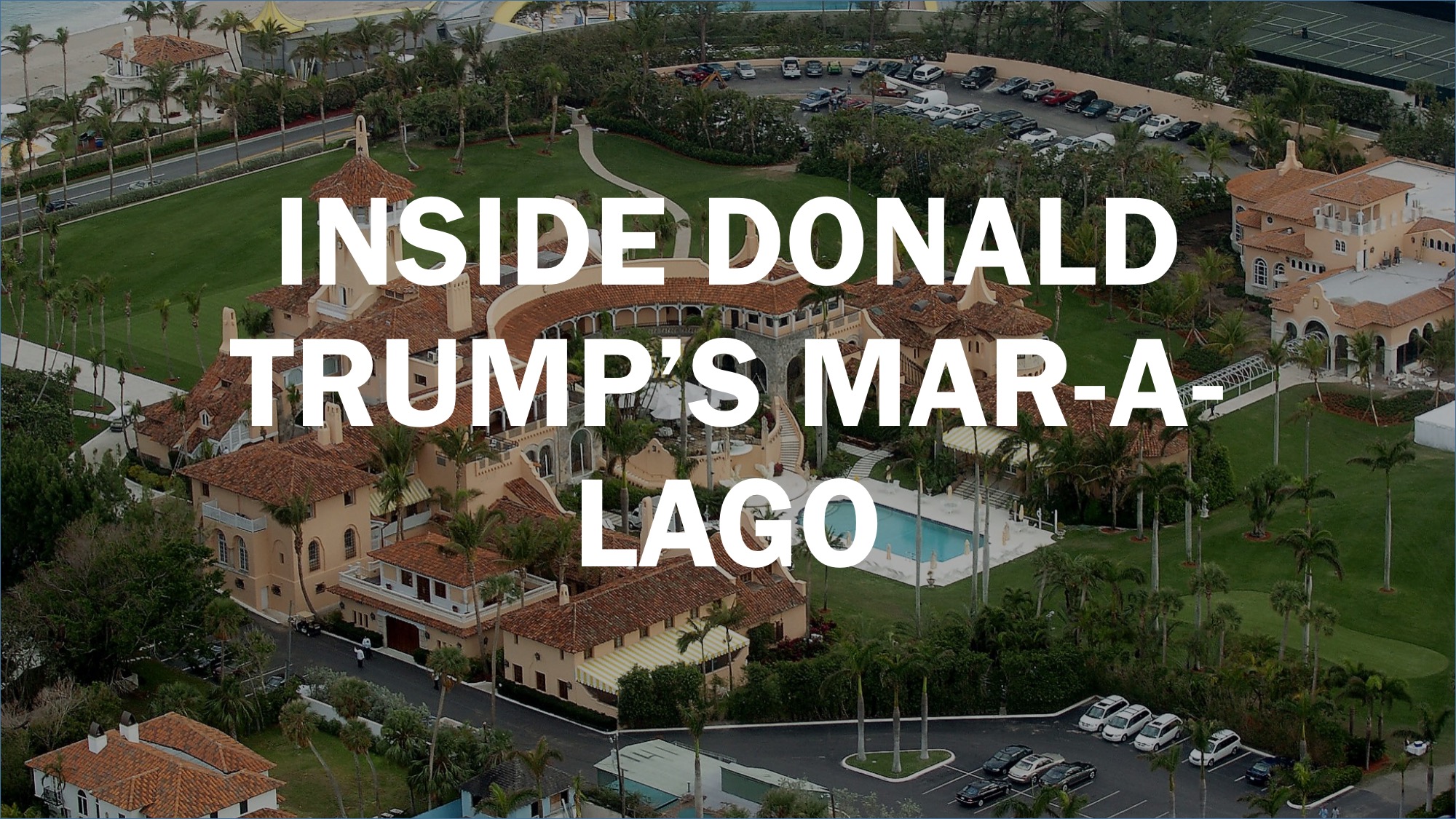 Inside Donald Trump's MarALago