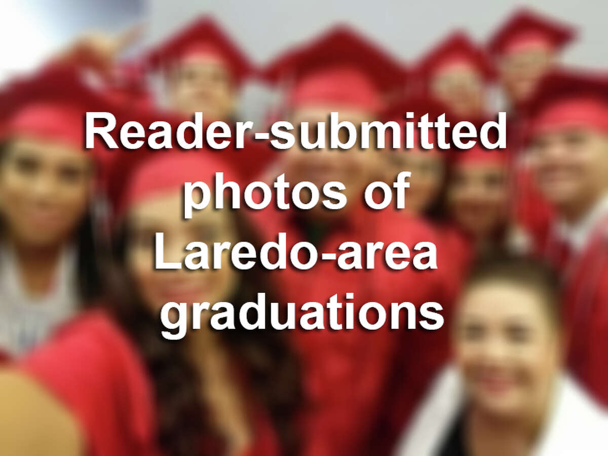 Click through the gallery above to see reader-submitted photos of Laredo-area graduations for the 2016-17 school year.