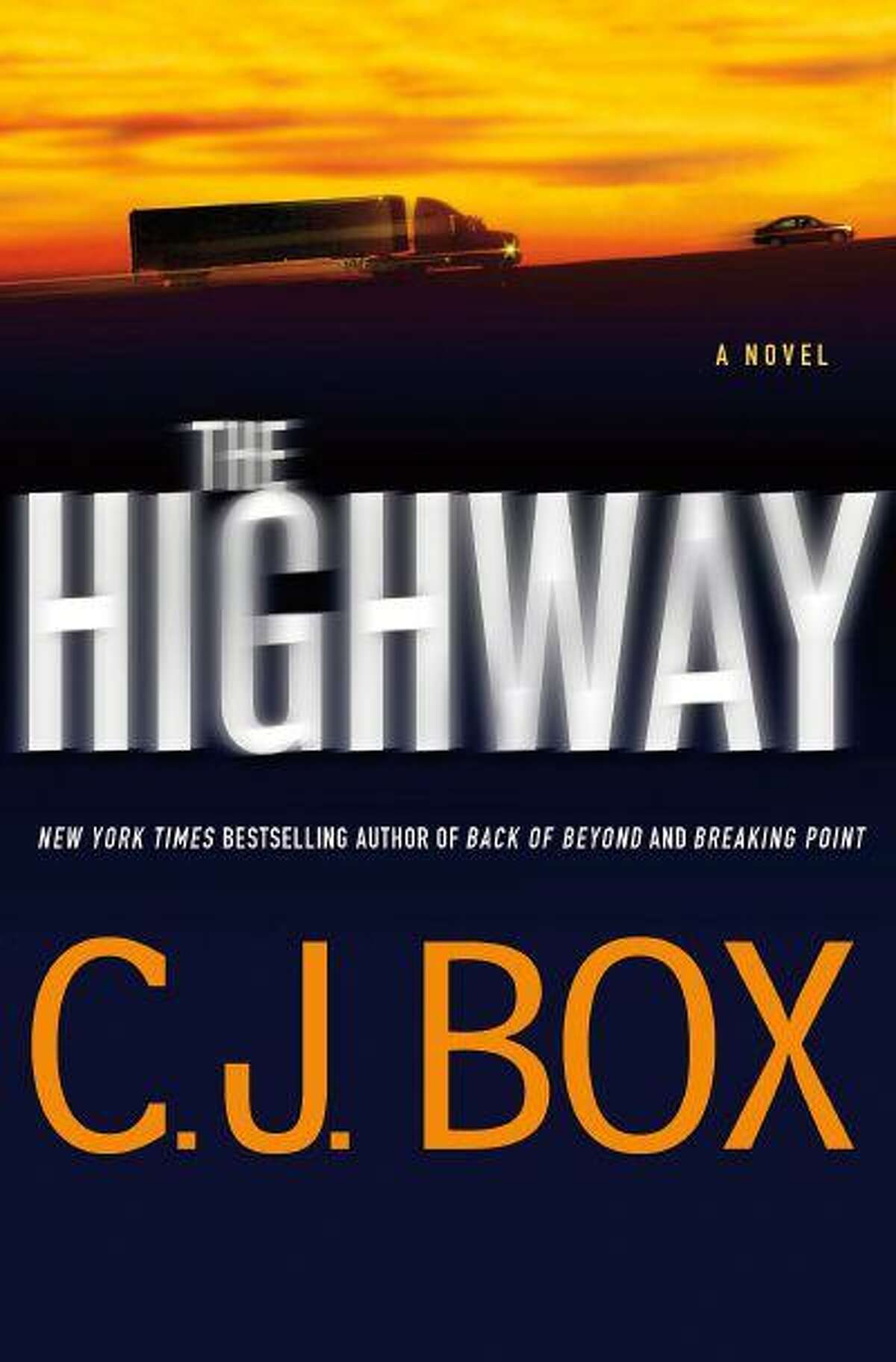 This book cover image released by Minotaur shows "The Highway," by C.J. Box. (AP Photo/Minotaur)