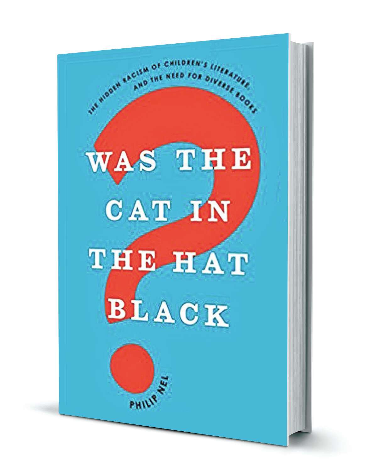 'Cat in the Hat' racist, professor says and so is other kids' lit