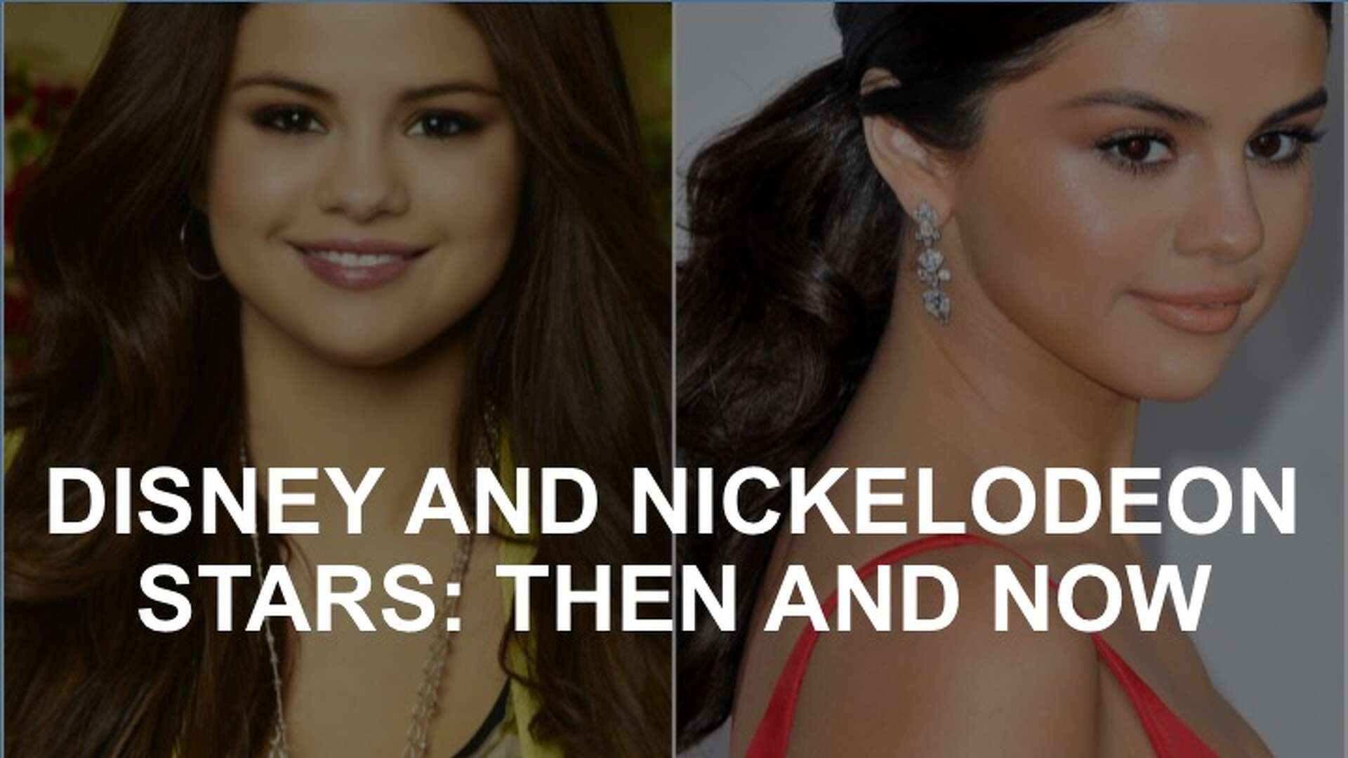 The stars of Disney and Nickelodeon: Then and now