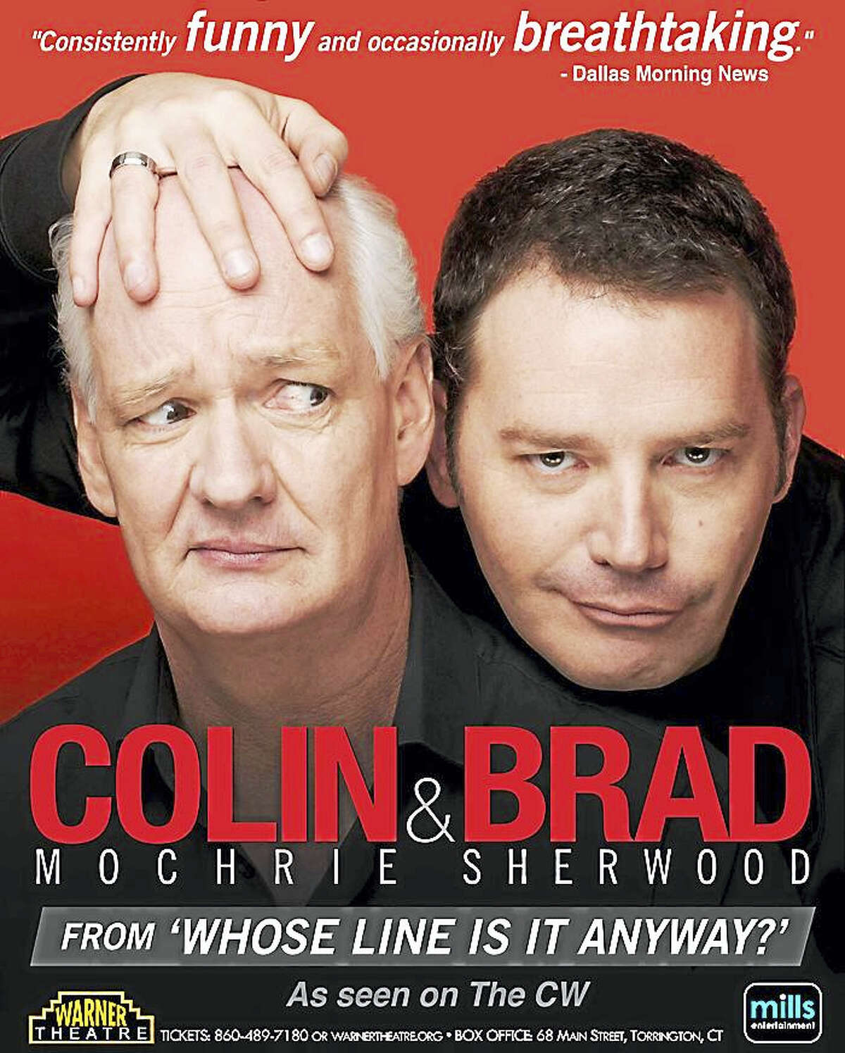 Contributed photoColin Mochrie and Brad Sherwood will bring their comedy show to the Warner Theatre Oct. 14.