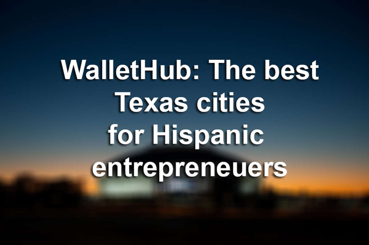 Click through this gallery to see WalletHub's list of the best Texas cities for Hispanic entrepreneurs.