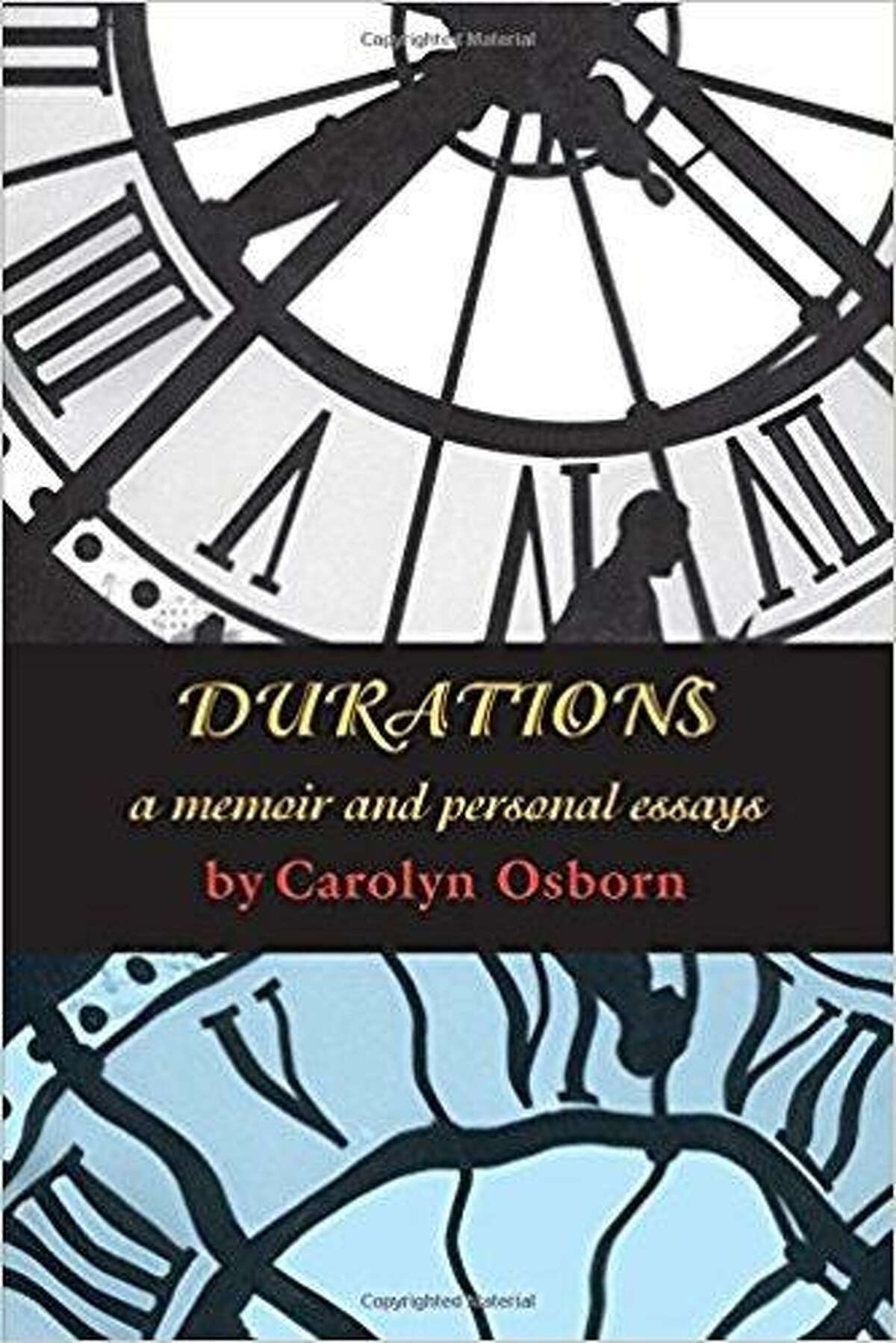 “Durations: A Memoir and Personal Essays” by Carolyn Osborn