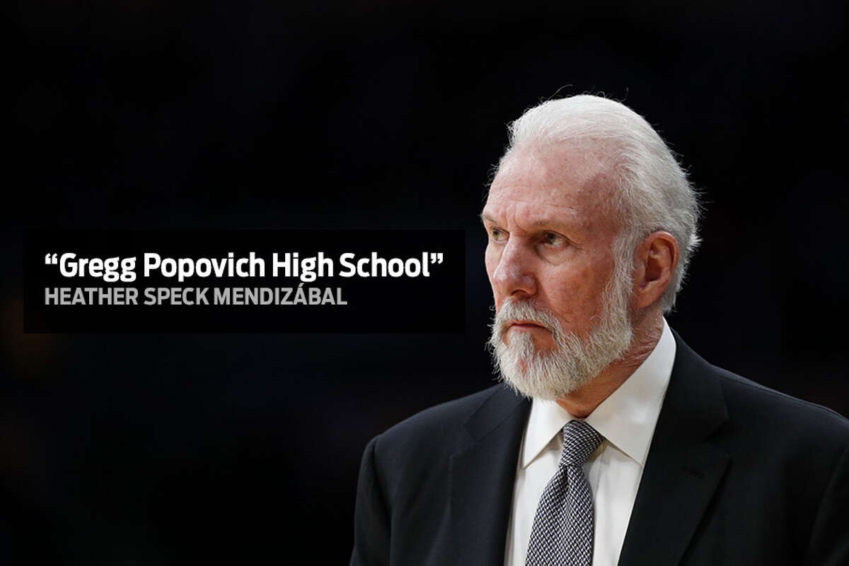 "Gregg Popovich High School" - Heather Speck Mendizábal San Antonians suggest names for Robert E. Lee High School. NEISD trustees voted this week to open a weeklong submission window, the first step toward renaming the school after the board’s unanimous Aug. 29, 2017, decision to remove the name of the Confederate general.