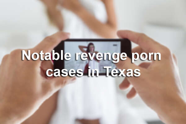 Texas' 'revenge porn' law struck down by state appeals court ...
