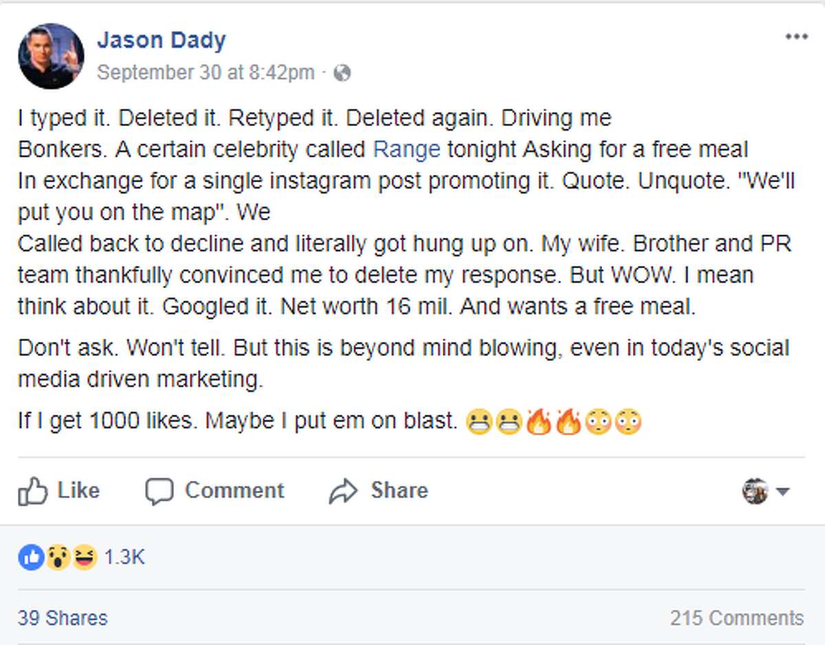 San Antonio chef Jason Dady said on Facebook a celebrity called his restaurant last week to demand a free meal.