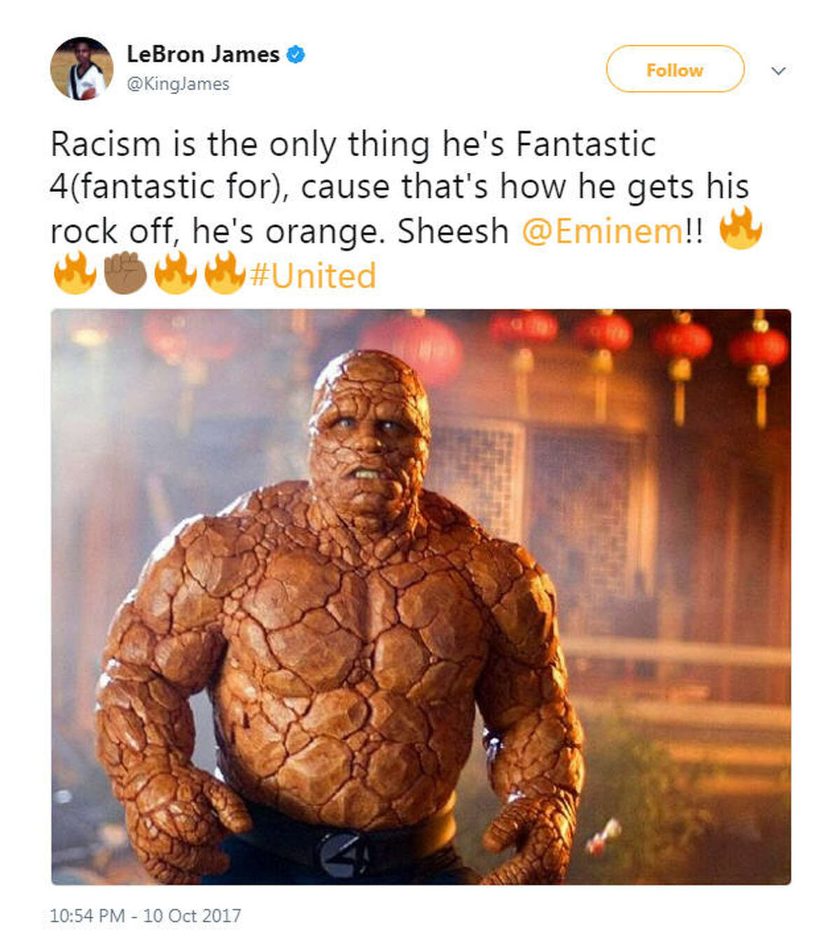 "Racism is the only thing he's Fantastic 4(fantastic for), cause that's how he gets his rock off, he's orange. Sheesh @Eminem!!