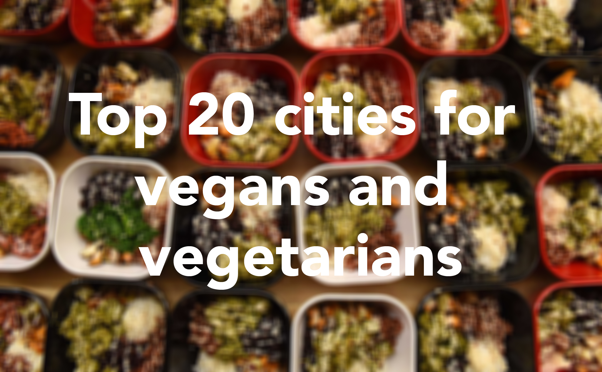 WalletHub names top cities for vegans and vegetarians