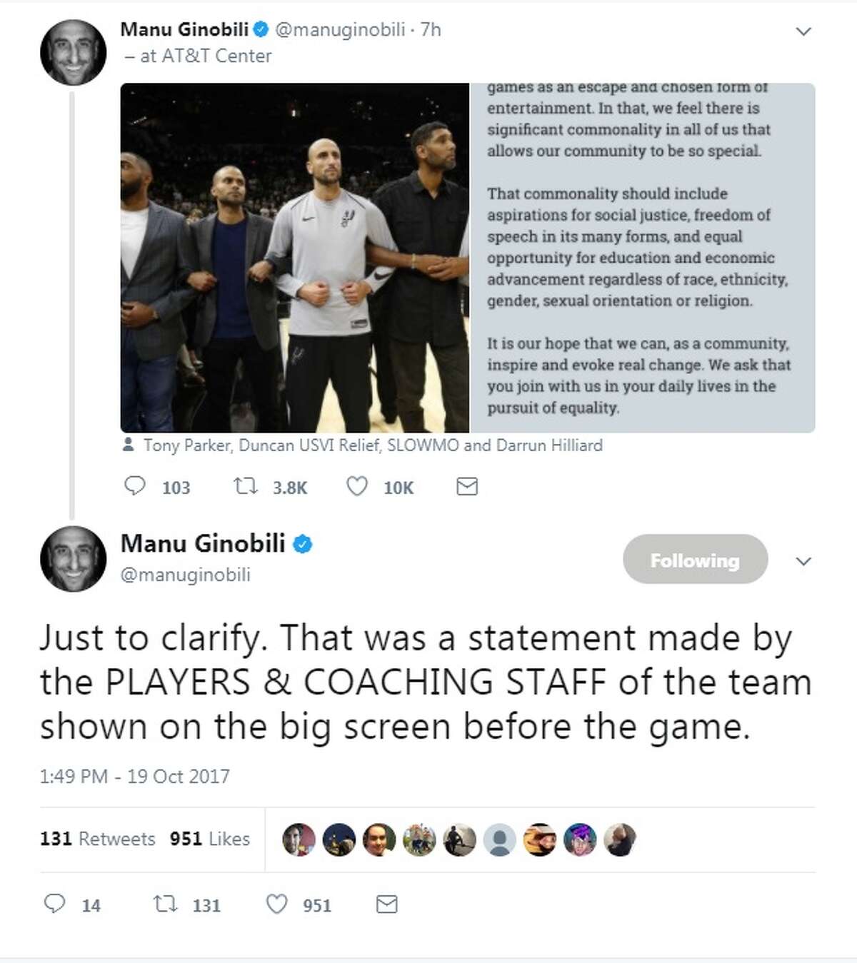 "Just to clarify. That was a statement made by the PLAYERS & COACHING STAFF of the team shown on the big screen before the game," Manu Ginobili tweeted.