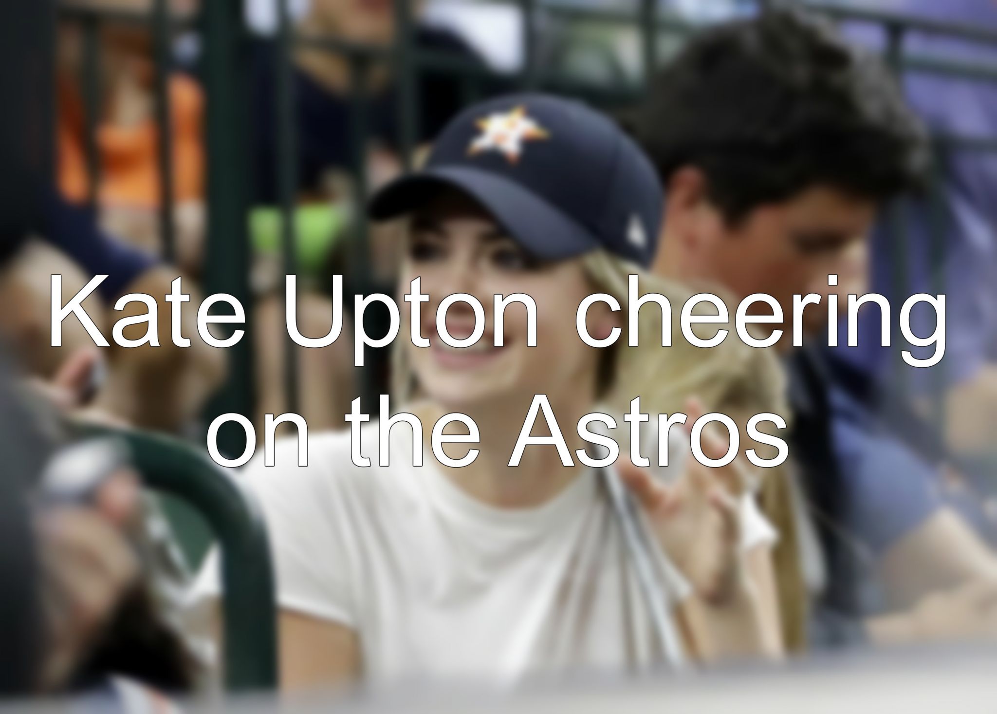 Kate Upton attends New York Yankees vs Houston Astros game at