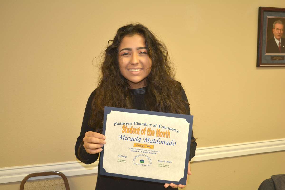 Micaela Maldonado, senior at Plainview Christian High School, is the Plainview Chamber of Commerce October Student of the Month. The 17-year-old daughter of Rey Maldonado, and Ben and Jaclyn Hailey, she volunteers as a teacher’s aide for the PCA kindergarten class and for junior high, involved in art class and tennis and serves as Student Council secretary. She is a member of National Honor Society and participates in Junior Literacy Council and St. Benedict’s Feeding the Homeless program. Her hobbies include drawing and photography and she plans to attend Texas Tech University.
