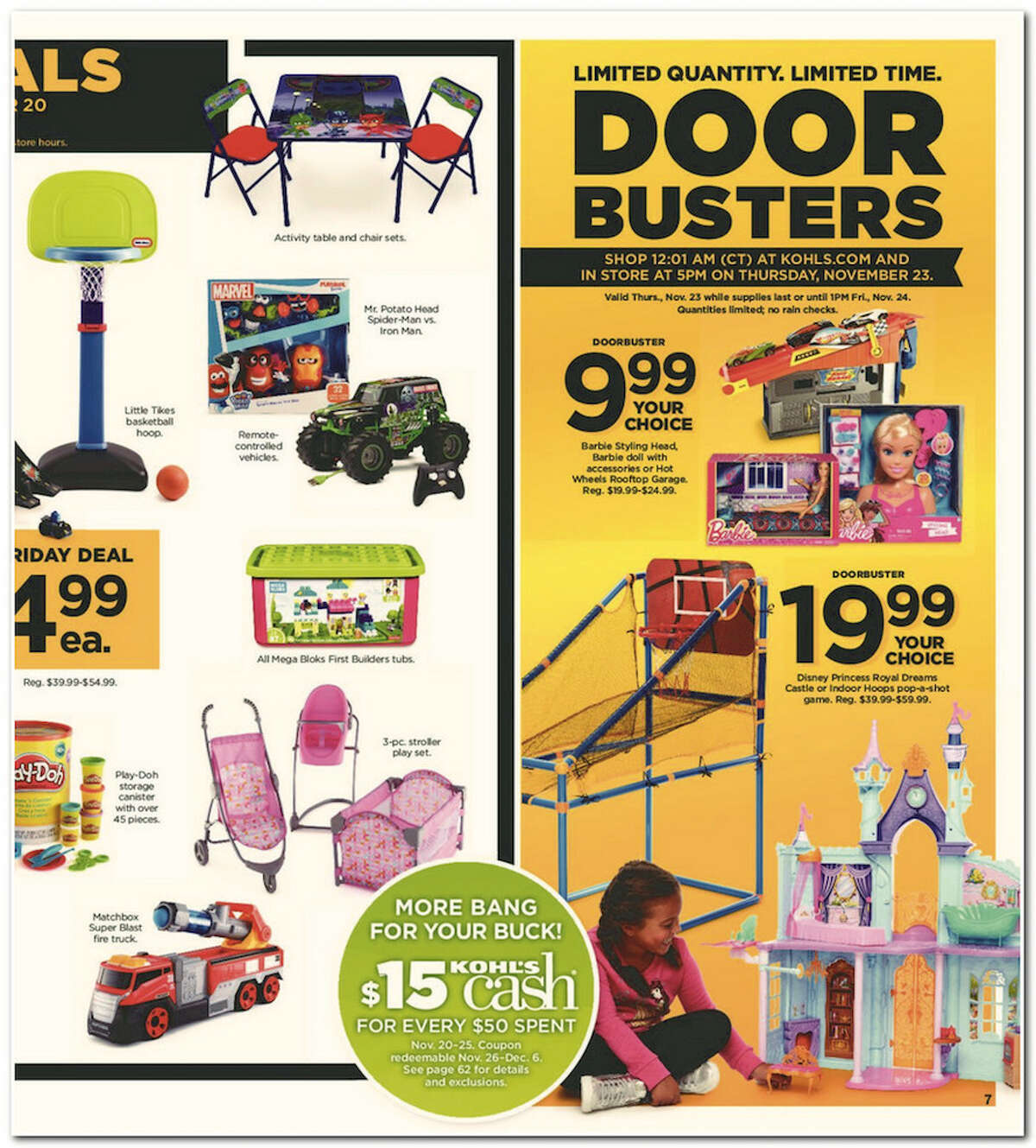 Kohl's has released its 64-page 2017 Black Friday Doorbuster ad. Prices and promotion are valid Thursday, Nov. 23 at 5 p.m. and are subject to change and availability, based on the retailer's determination.