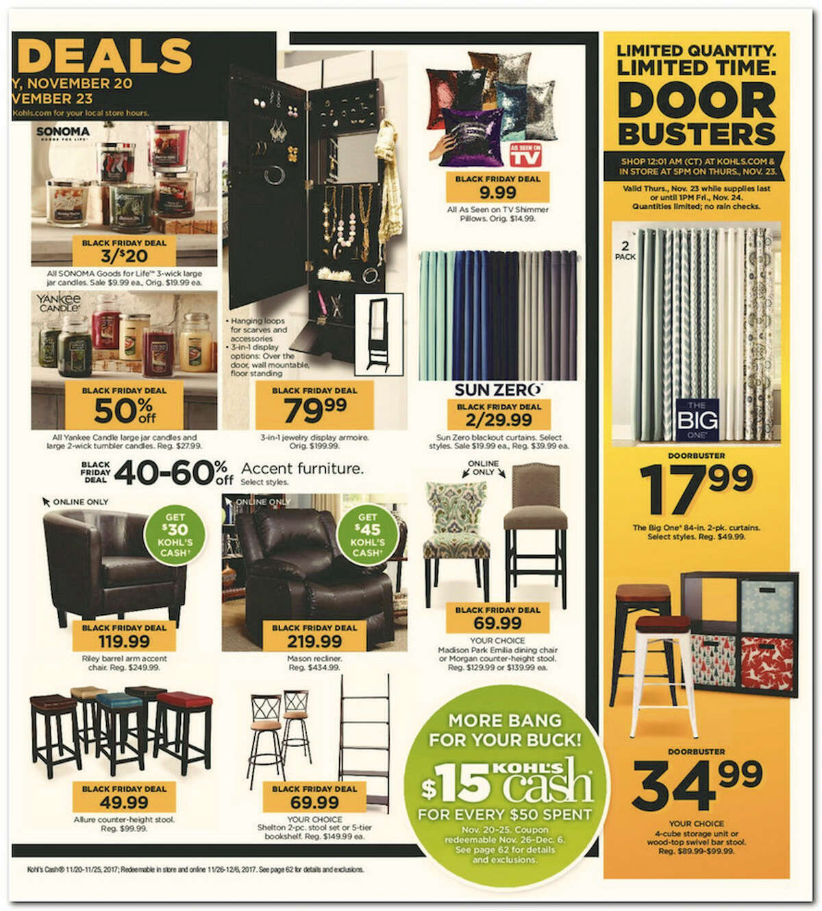 Kohl's has released its 64-page 2017 Black Friday Doorbuster ad. Prices and promotion are valid Thursday, Nov. 23 at 5 p.m. and are subject to change and availability, based on the retailer's determination.