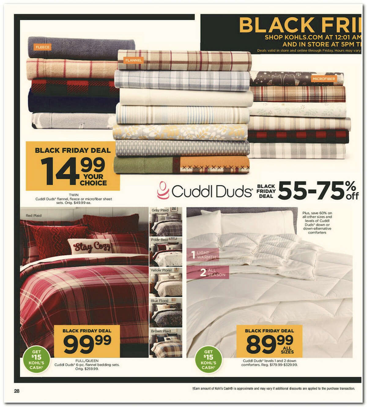 Kohl's has released its 64-page 2017 Black Friday Doorbuster ad. Prices and promotion are valid Thursday, Nov. 23 at 5 p.m. and are subject to change and availability, based on the retailer's determination.